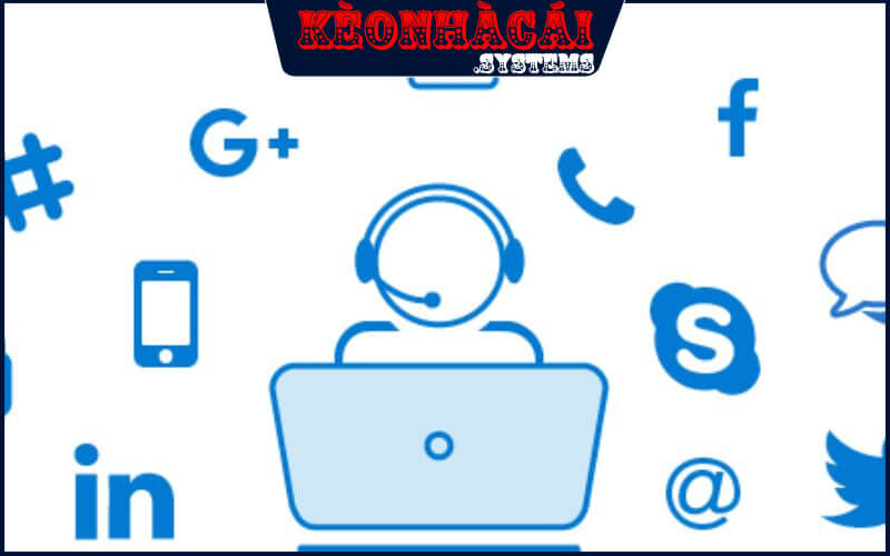 Liên Hệ Keonhacai - Đa Dạng Các Phương Thức Từ Kèo Nhà Cái 1 Sơ lược thông tin khi liên lạc với keonhacai